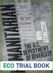 Humanitarian Violence The U.S. Deployment of Diversity