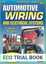 Automotive Wiring and Electrical Systems Vol. 2 Projects