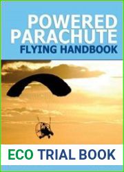 Powered Parachute Flying Handbook (FAA-H-8083-29)