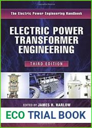 Electric Power Transformer Engineering, Third Edition