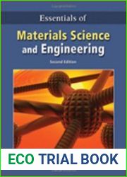 Essentials of Materials Science and Engineering, Second Edition