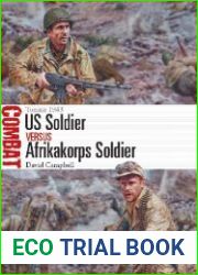 US Soldier vs Afrikakorps Soldier Tunisia 1943