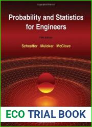 Probability and Statistics for Engineers, Fifth Edition