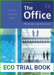 The Office Procedures and Technology, 5th Edition