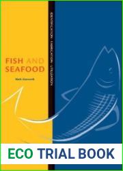 The Kitchen Professional, Fish and Seafood Identification, Fabrication and Utilization