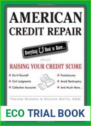 American Credit Repair Everything U Need to Know About Raising Your Credit Score (American Real Estate)