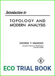 Introduction to Topology and Modern Analysis, Reprint Edition