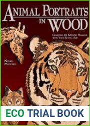 Animal Portraits in Wood Crafting 16 Artistic Mosaics with Your Scroll Saw