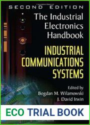 Industrial Communication Systems (Electrical Engineering Handbook)