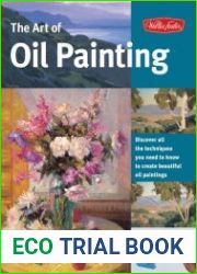 The Art of Oil Painting " Живопись маслом "