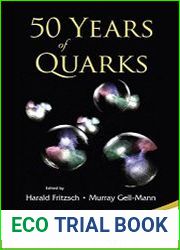 50 Years Of Quarks