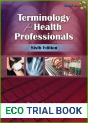 Terminology for Health Professionals, Sixth Edition