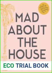 Mad about the House How to decorate your home with style