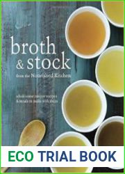 Broth and Stock from the Nourished Kitchen