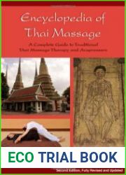 The Encyclopedia of Thai Massage