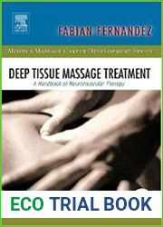 Deep Tissue Massage Treatment A Handbook of Neuromuscular Therapy