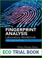 Fingerprint Analysis Laboratory Workbook, Second Edition