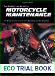 The Essential Guide to Motorcycle Maintenance