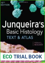Junqueira|s Basic Histology Text and Atlas
