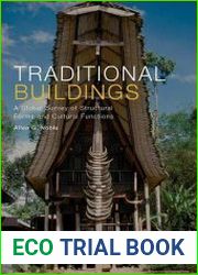 Traditional Buildings A Global Survey of Structural Forms and Cultural Functions