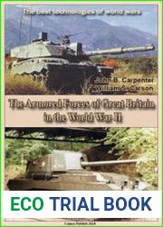 The Armored Forces of Great Britain in the World War II The best technologies of world wars