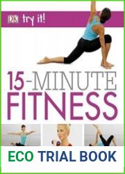15 Minute Fitness 100 quick and easy exercises