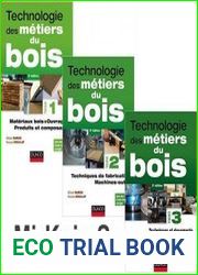 Technologie des metiers du bois, Tome 1-3 (2e edition)