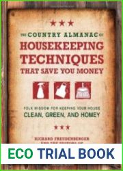 The Country Almanac of Housekeeping Techniques That Save You Money
