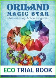 Oriland Magic Star Mesmerizing Action Origami (Volume 1)