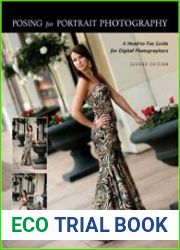Posing for Portrait Photography A Head-To-Toe Guide for Digital Photographers