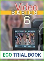 Video Basics, Sixth Edition