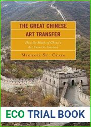 The Great Chinese Art Transfer How So Much of China|s Art Came to America