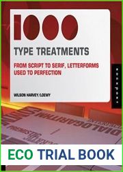 1,000 Type Treatments From Script to Serif, Letterforms Used to Perfection