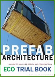 Prefab Architecture A Guide to Modular Design and Construction