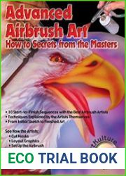 Advanced Airbrush Art How to Secrets From the Masters