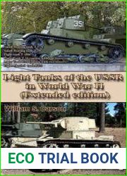 Light Tanks of the USSR in World War II (Extended edition) Unique modern and old world war technology