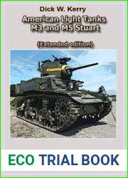 American Light Tanks M3 and M5 Stuart (Extended edition) Weapons and military equipment of the world