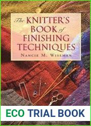 The Knitter|s Book of Finishing Techniques