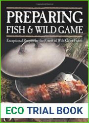 Preparing Fish & Wild Game