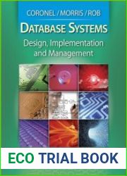 Database Systems Design, Implementation and Management, Ninth Edition