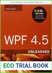 WPF 4.5 Unleashed