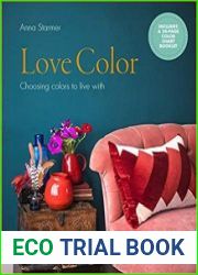 Love Color Choosing Colors to Live With