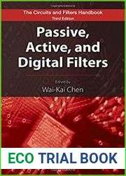 Passive, Active, and Digital Filters, Second Edition
