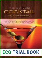 The Ultimate Cocktail Encyclopedia