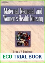 Maternal, Neonatal, and Women|s Health Nursing