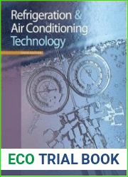 Refrigeration and Air Conditioning Technology, Sixth Edition