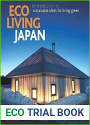 Eco Living Japan Sustainable Ideas for Living Green