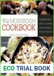 Wild Mushroom Cookbook