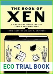 The Book of Xen A Practical Guide for the System Administrator
