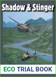 Shadow and Stinger Developing the AC-119GK Gunships in the Vietnam War